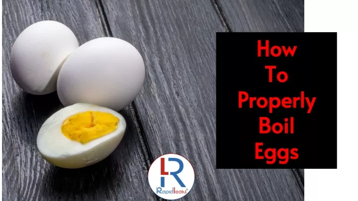 how to properly boil eggs