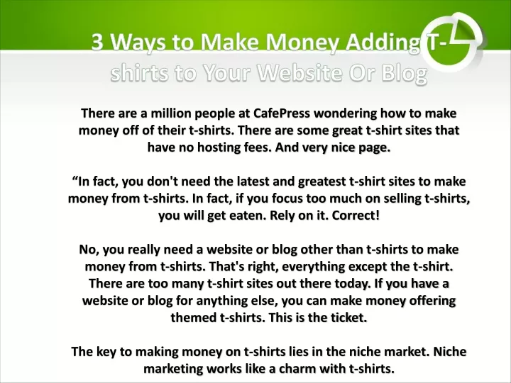 3 ways to make money adding t shirts to your