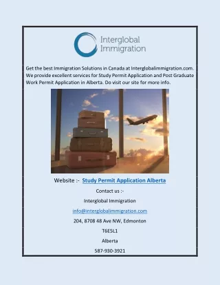 Study Permit Application Alberta | Interglobalimmigration.com