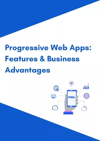 progressive web apps features business advantages