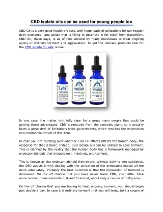 CBD isolate oils can be used for young people too