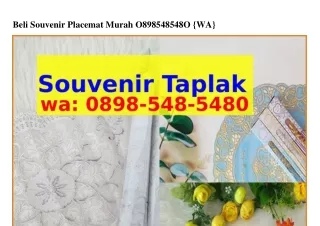 Beli Souvenir Placemat Murah Ô898_548_548Ô {WhatsApp}