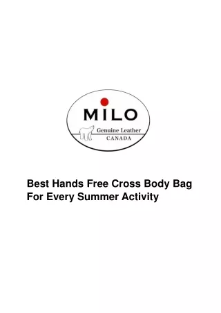 best hands free cross body bag for every summer