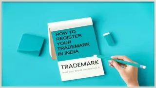 How to Register a Trademark in India