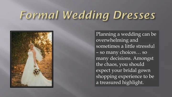PPT - Formal Wedding Dresses PowerPoint Presentation, free download ...