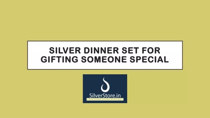 silver dinner set for gifting someone special