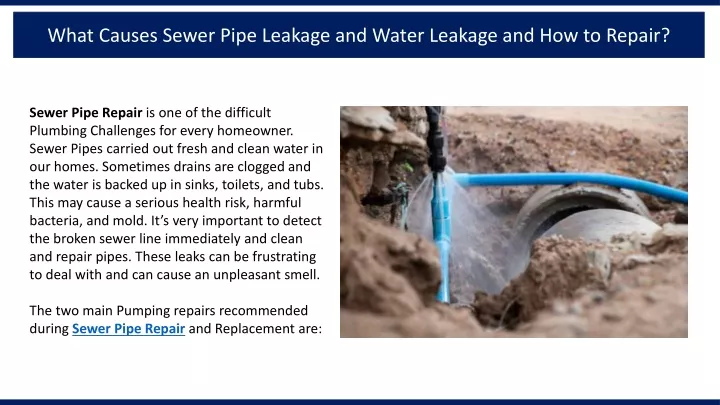what causes sewer pipe leakage and water leakage