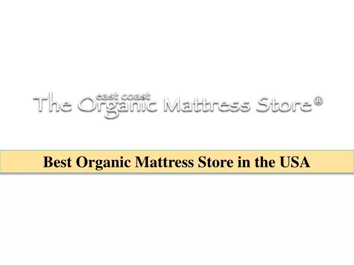 best organic mattress store in the usa