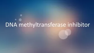 DNA methyltransferase inhibitor