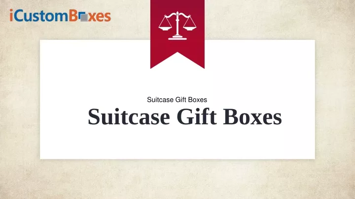 suitcase gift boxes