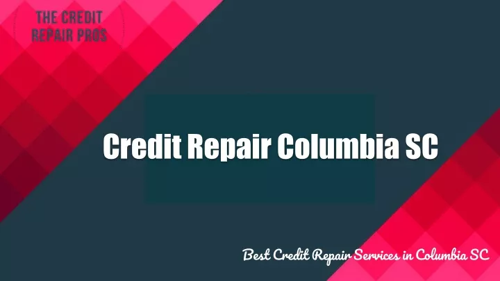 credit repair columbia sc