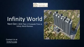 3 BHK Flats in Punawale Pune at Infinity World Reviews