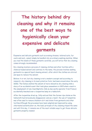 The history behind dry cleaning and why it remains one of the best ways to hygienically clean your expensive and delicat