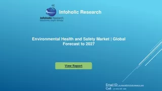 Environmental Health and Safety Market – Global Industry Trends and Forecast to