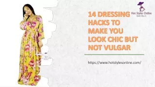 14 dressing hacks to make you look chic but not vulgar