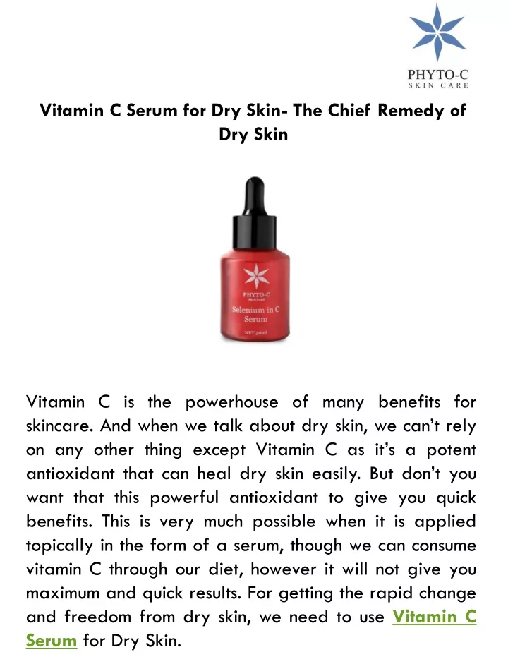 vitamin c serum for dry skin the chief remedy