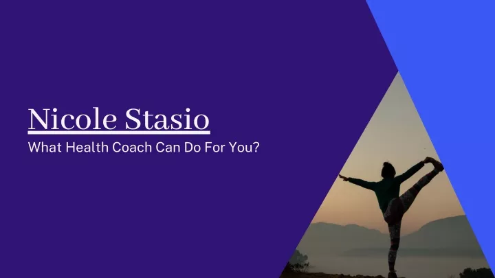 nicole stasio what health coach can do for you
