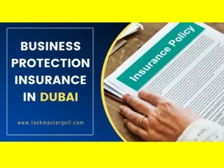 Business Protection Insurance in Dubai