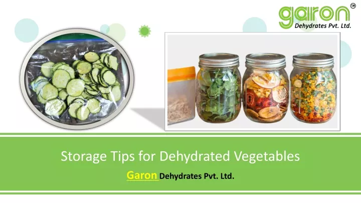 storage tips for dehydrated vegetables