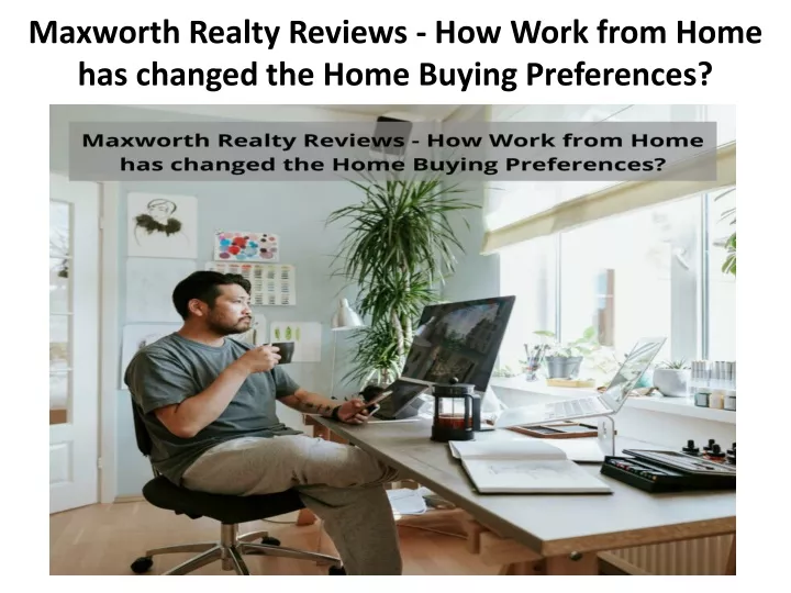 maxworth realty reviews how work from home