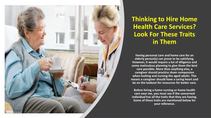 thinking to hire home health care services look for these traits in them