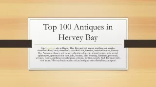 Top 100 Antiques in Hervey Bay