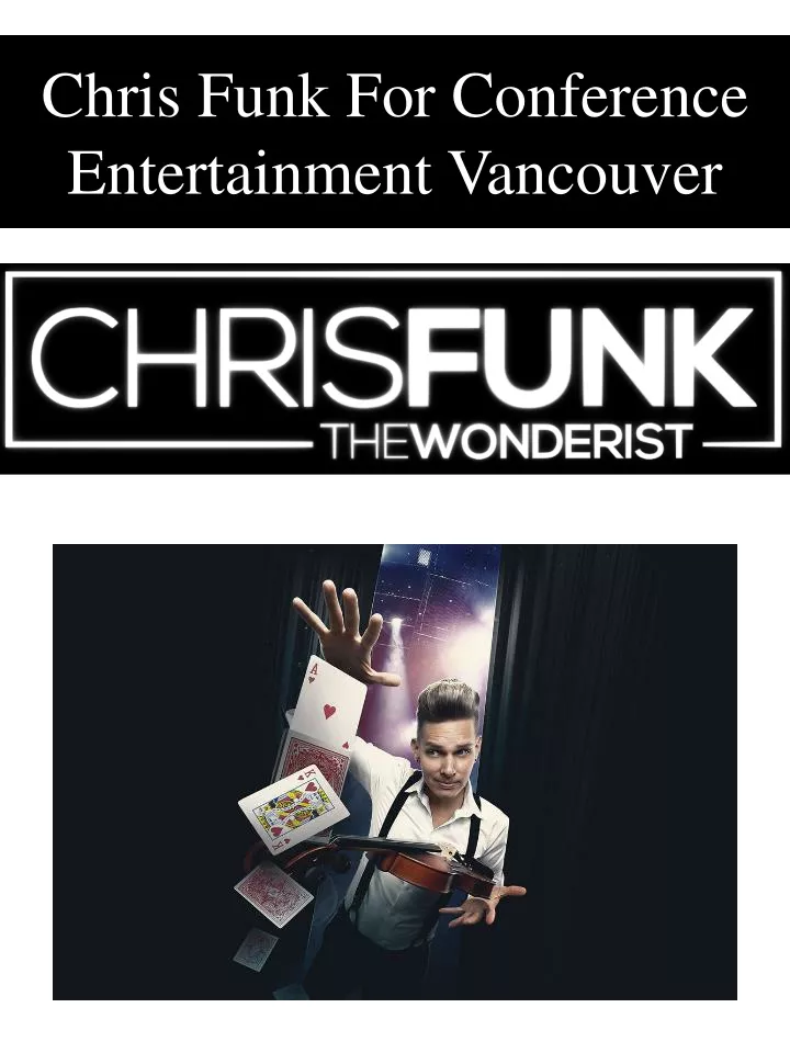 chris funk for conference entertainment vancouver