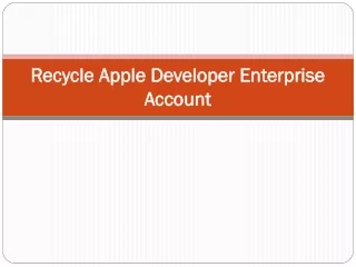 recycle apple developer enterprise account