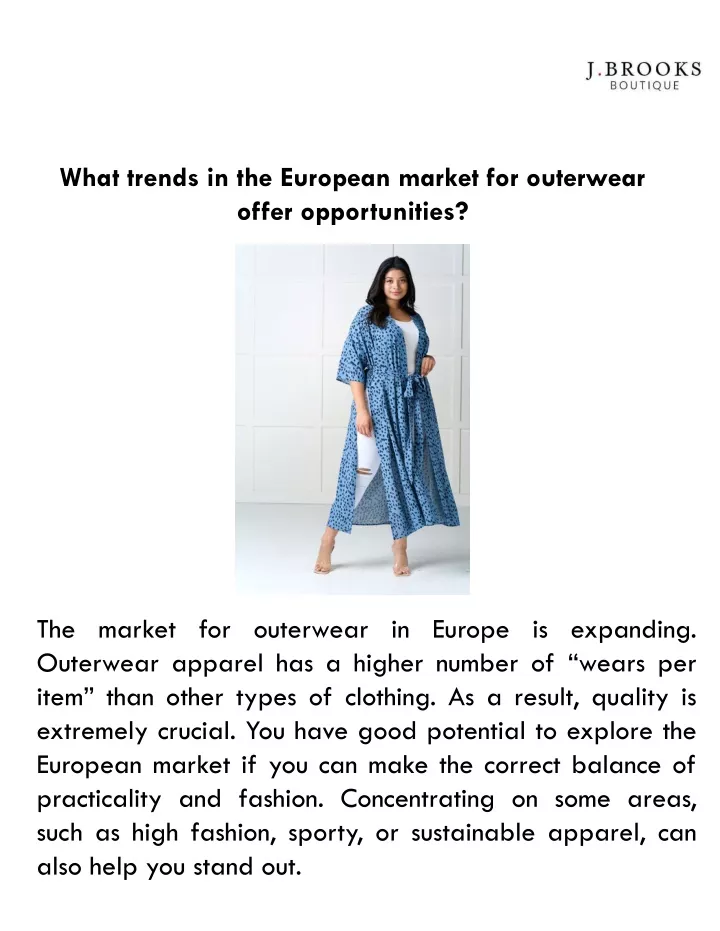 what trends in the european market for outerwear