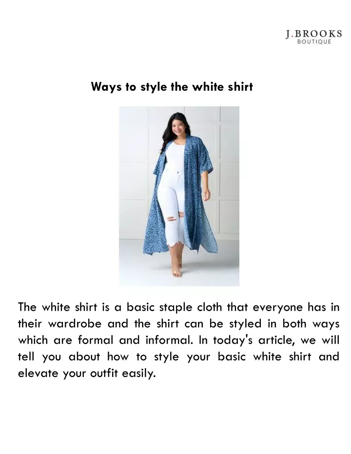 ways to style the white shirt