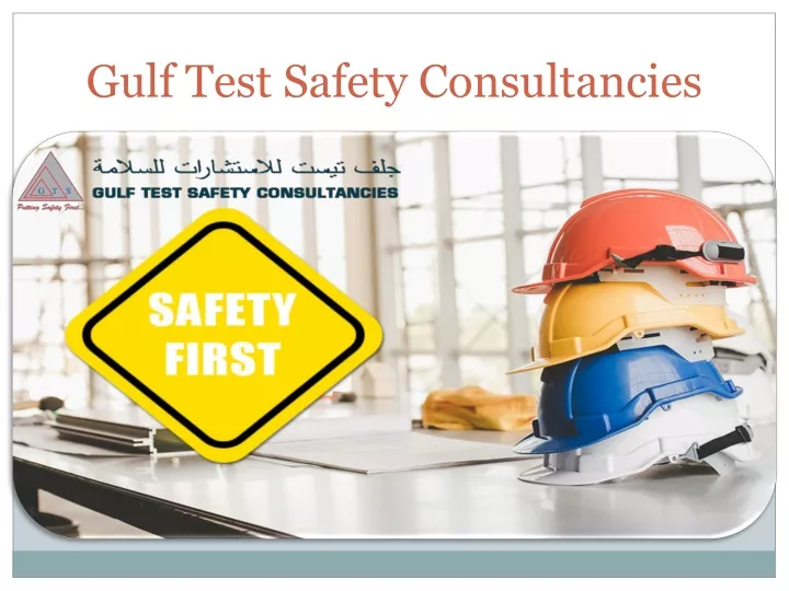 gulf test safety consultancies