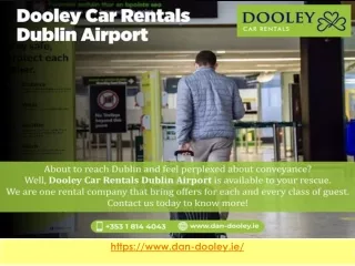 Why Car Rental Dublin Is A Good Idea For Many