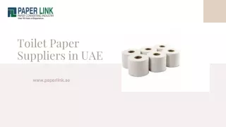 Toilet Paper Suppliers in UAE