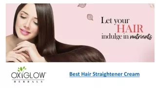Best Hair Straightener Cream