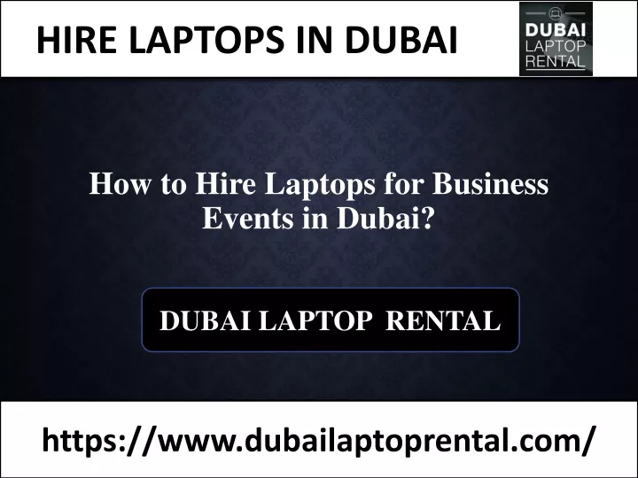 how to hire laptops for business events in dubai