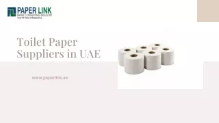 Toilet Paper Suppliers in UAE (1)