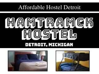 Affordable Hostel Detroit