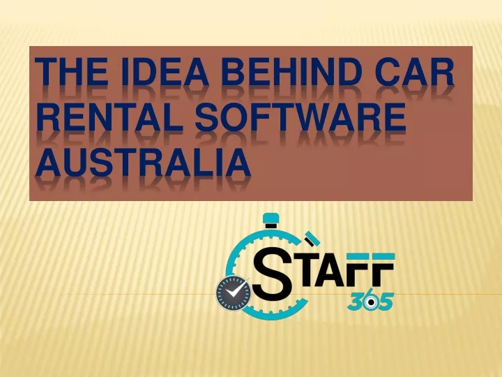 the idea behind car rental software australia