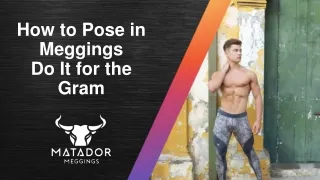 How to Pose in Meggings Do It for the Gram