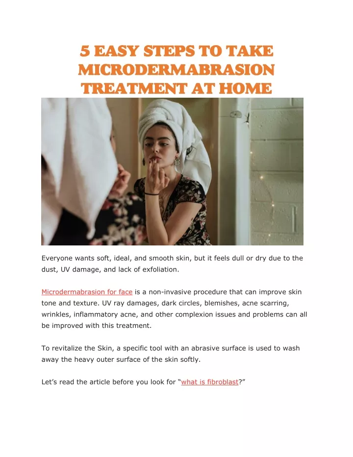5 easy steps to take microdermabrasion treatment
