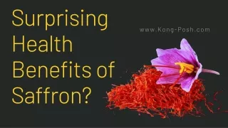 surprising health benefits of saffron