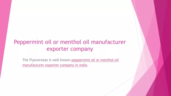 peppermint oil or menthol oil manufacturer exporter company