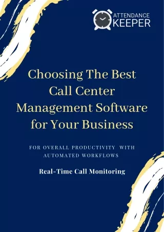 Choosing The Best Call Center Management Software for Your Business