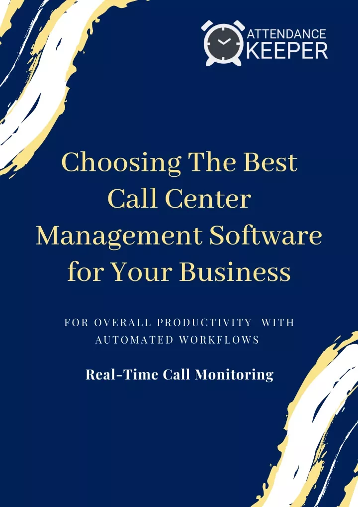 choosing the best call center management software