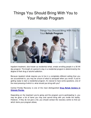Things You Should Bring With You To Your Rehab Program