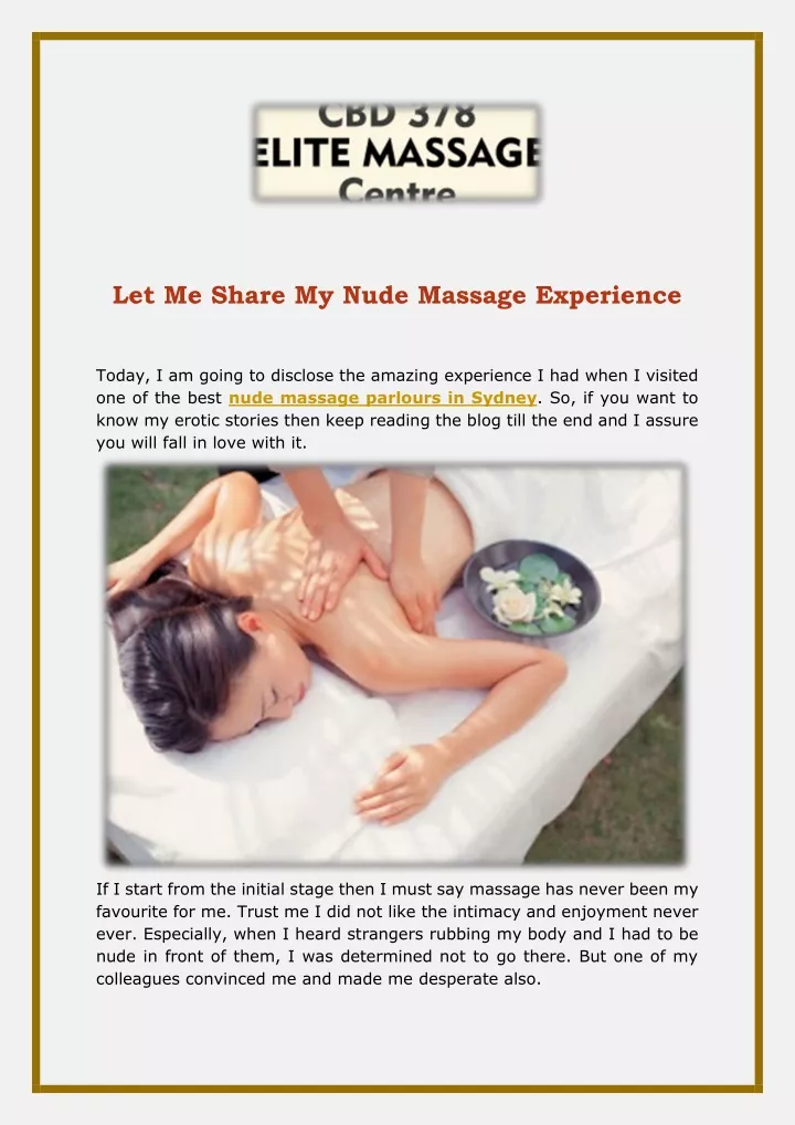 let me share my nude massage experience