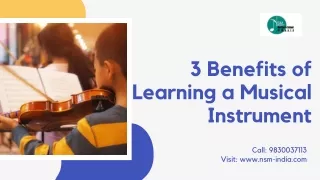 3 Benefits of Learning a Musical Instrument