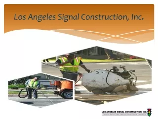 Los Angeles Signal Construction