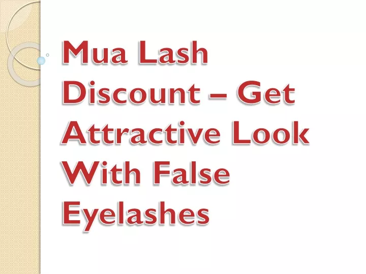 mua lash discount get attractive look with false eyelashes