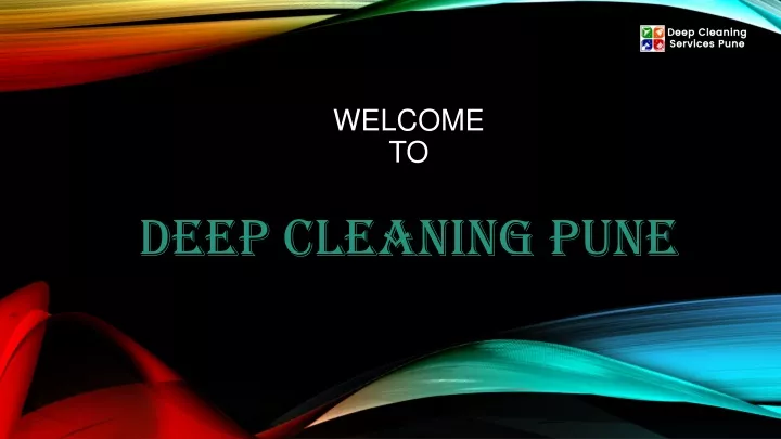 welcome to deep cleaning pune